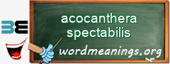 WordMeaning blackboard for acocanthera spectabilis